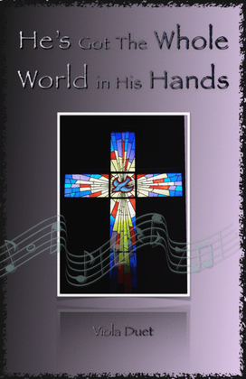 Book cover for He's Got The Whole World in His Hands, Gospel Song for Viola Duet