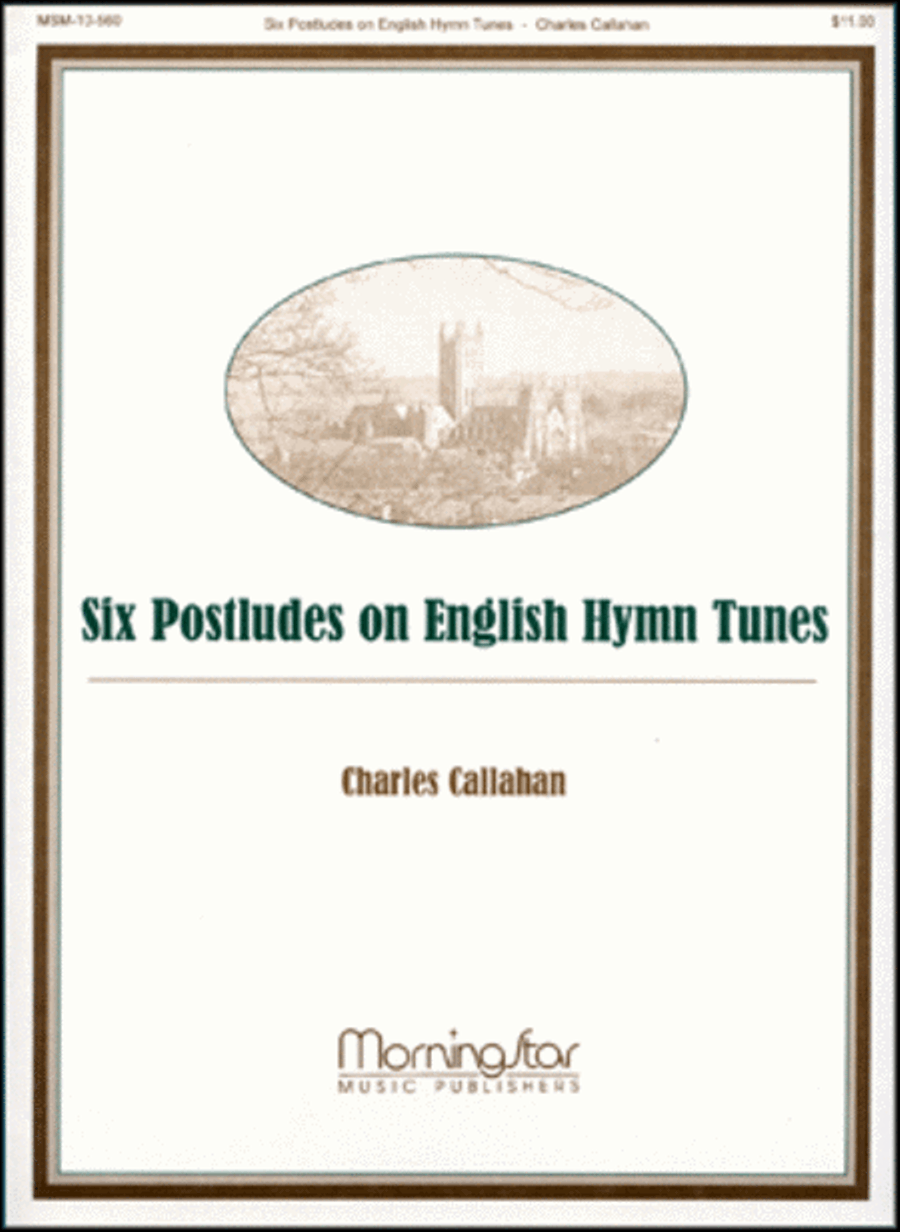 Six Postludes on English Hymn Tunes Organ scores gallery preview page 1