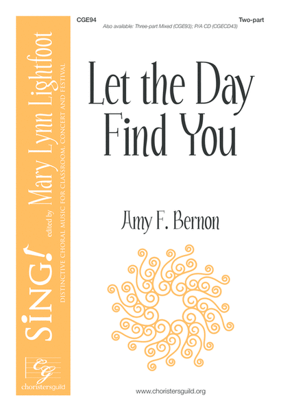 Let the Day Find You (Two-part with Optional Descant) image number null