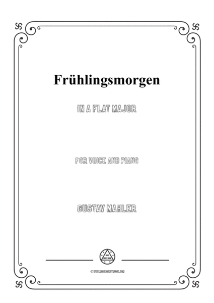 Mahler-Frühlingsmorgen in A flat Major,for Voice and Piano image number null