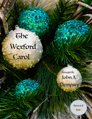 The Wexford Carol (Horn in F Trio)