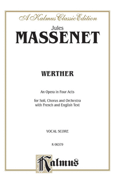Werther by Jules Massenet Voice - Sheet Music