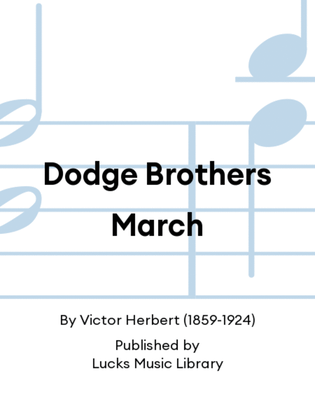 Dodge Brothers March