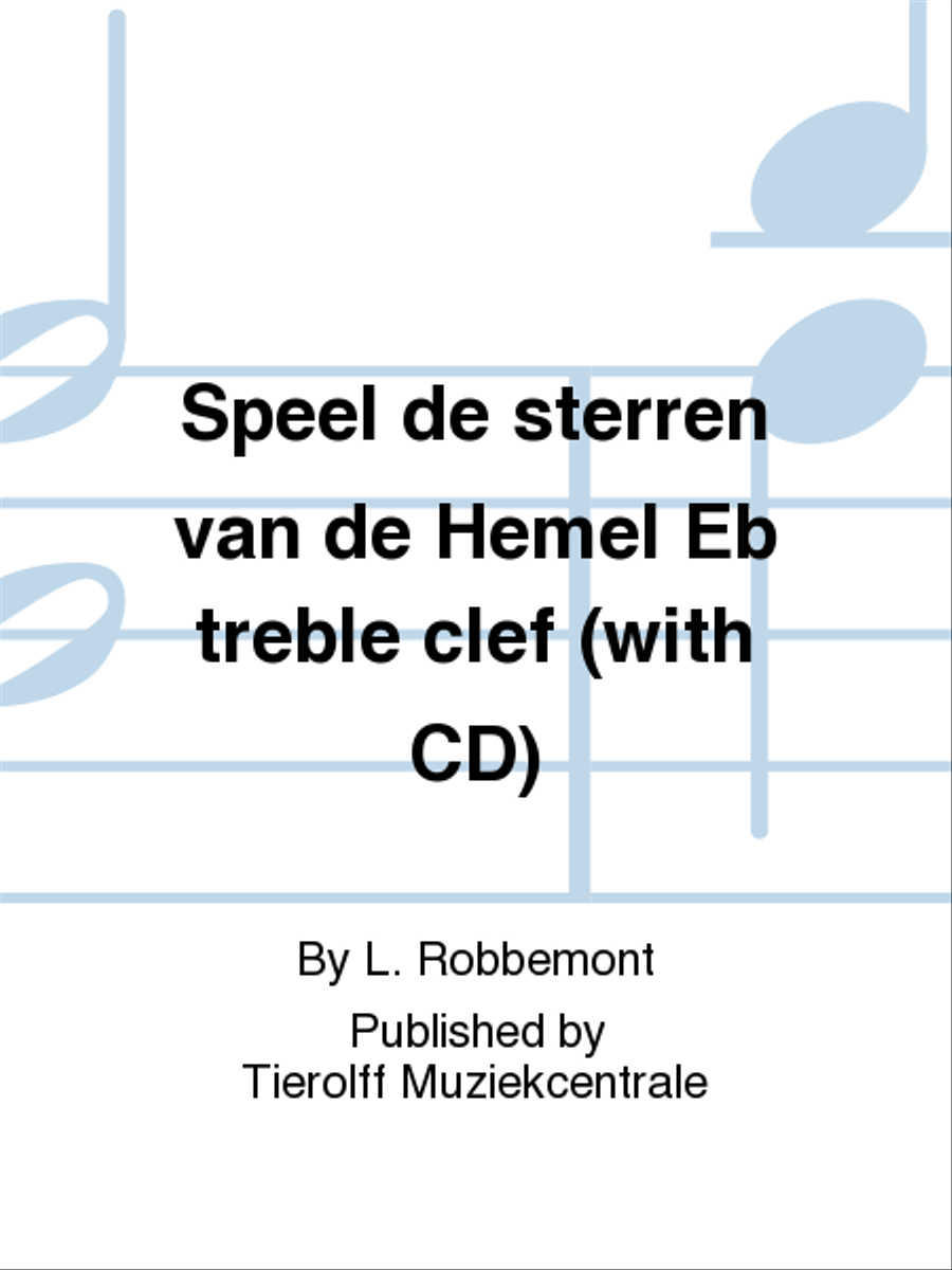 Speel De Sterren Van De Hemel, Book 3: Eb Treble Clef CD, Audio & More scores gallery preview page 1