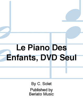 Le Piano Des Enfants, DVD Seul