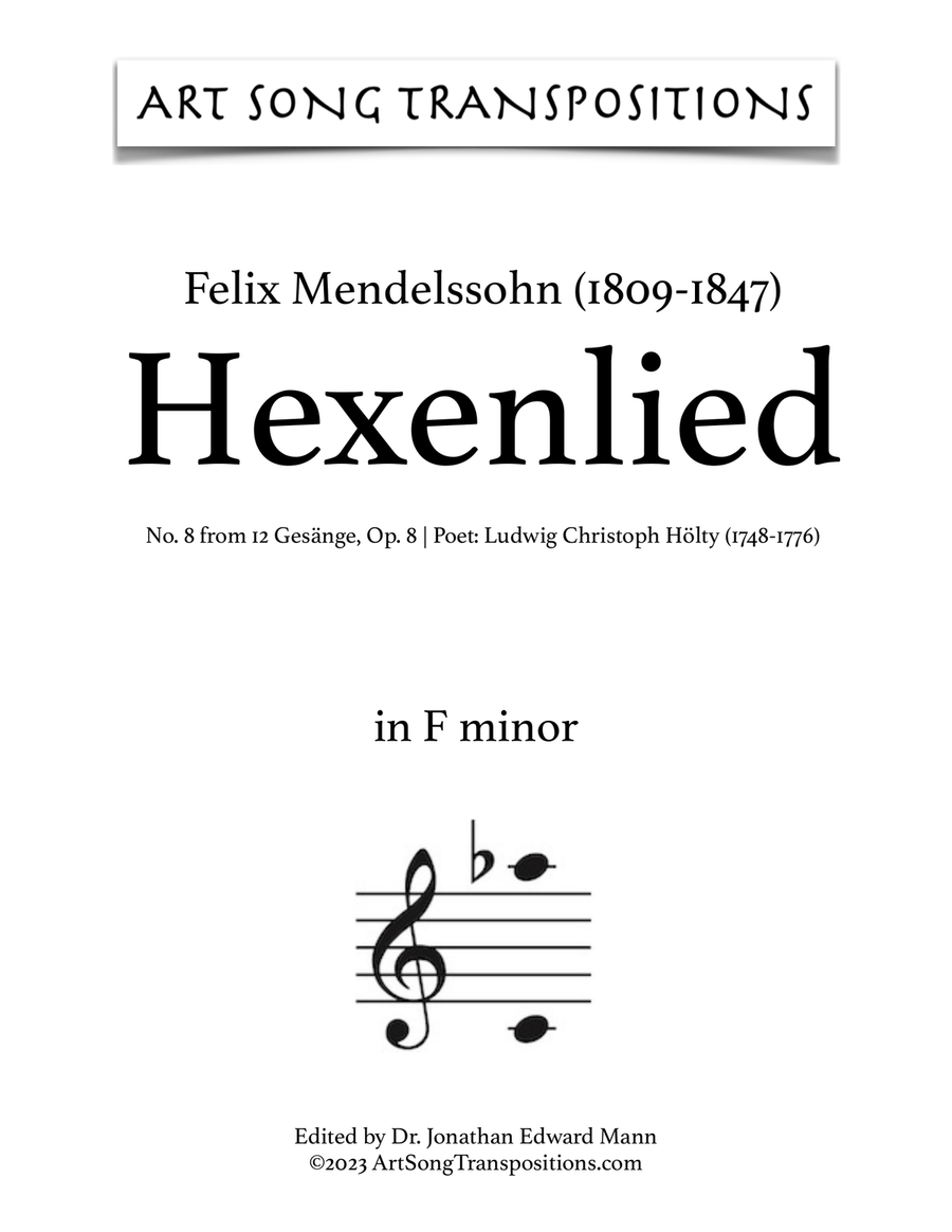 MENDELSSOHN: Hexenlied, Op. 8 no. 8 (transposed to F minor)