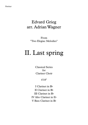 Two Elegiac Melodies "II. Last spring" (Edvard Grieg) Clarinet Choir arr. Adrian Wagner