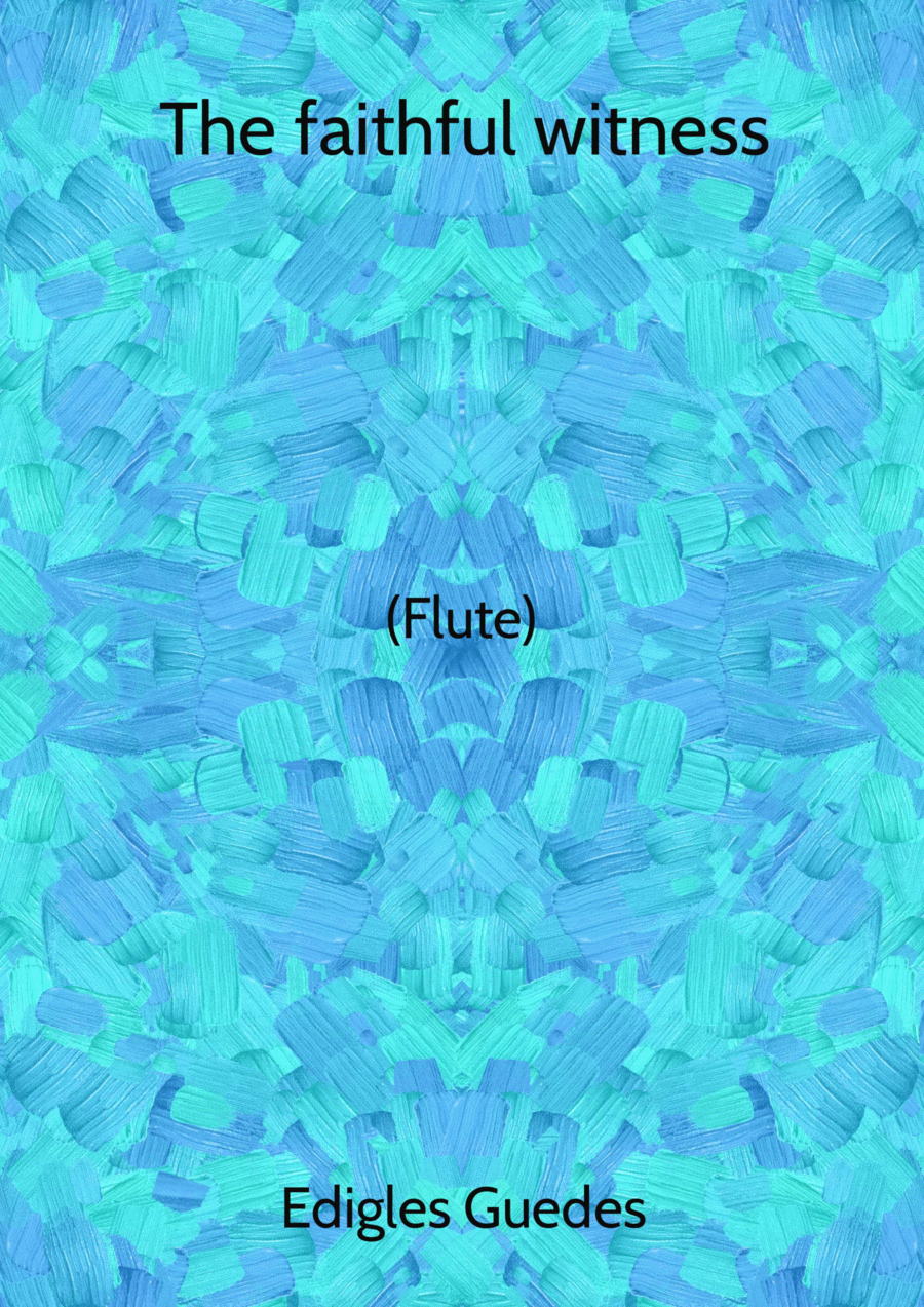 The faithfull witness The faithfull witness Flute Solo scores gallery preview page 1