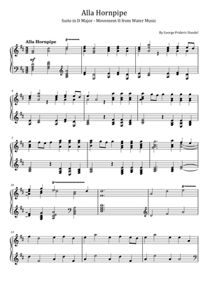 Handel - Water Music Suite No. 2 in D Major, HWV 349: II. Alla Hornpipe - For Piano Solo