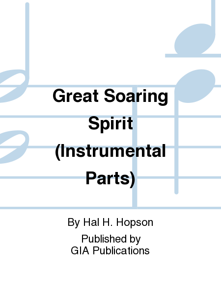 Great Soaring Spirit - Instrument edition