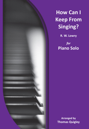 Book cover for How Can I Keep From Singing?
