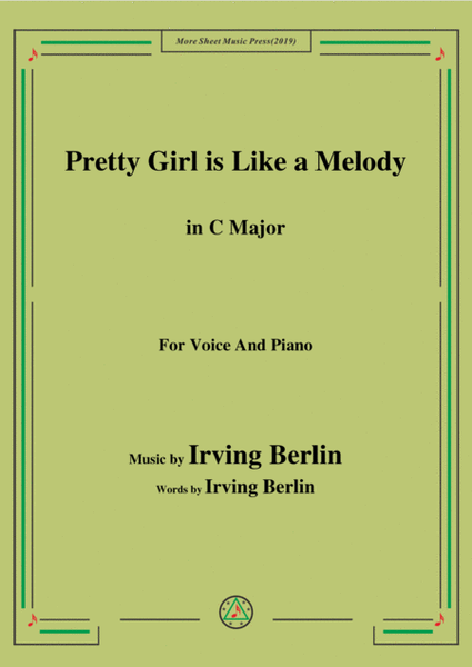 Irving Berlin-Pretty Girl is Like a Melody,in C Major,for Voice&Piano image number null