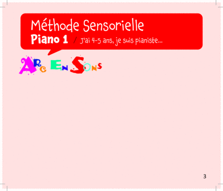 La méthode sensorielle, Piano 1