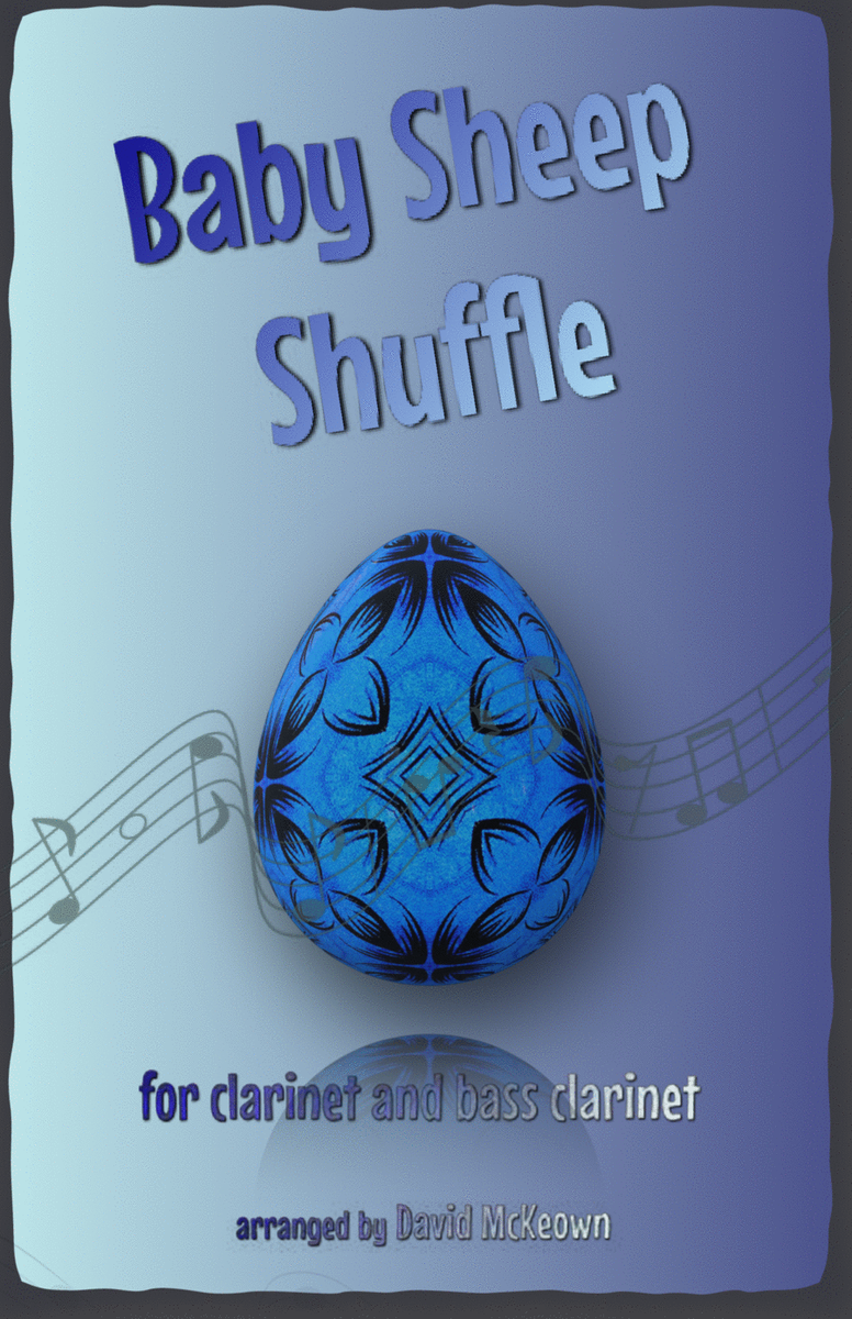 The Baby Sheep Shuffle for Clarinet and Bass Clarinet Duet