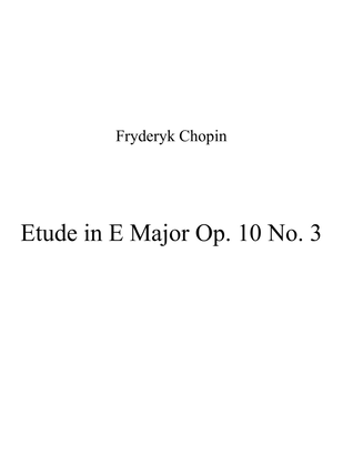 Etude in E Major Op. 10 No. 3