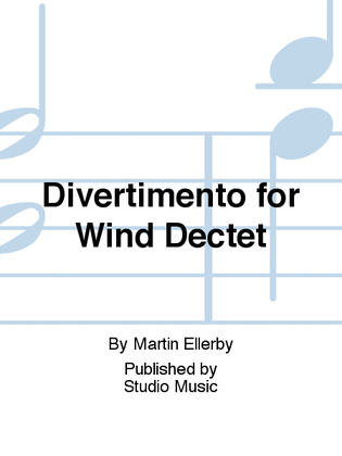 Book cover for Divertimento for Wind Dectet