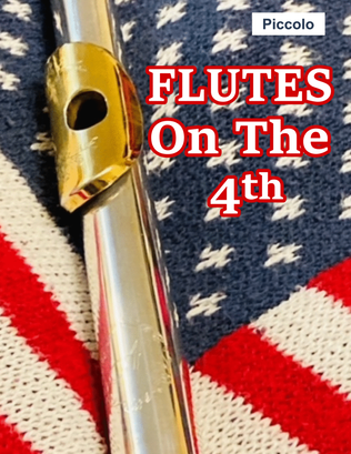 Flutes on the 4th Piccolo