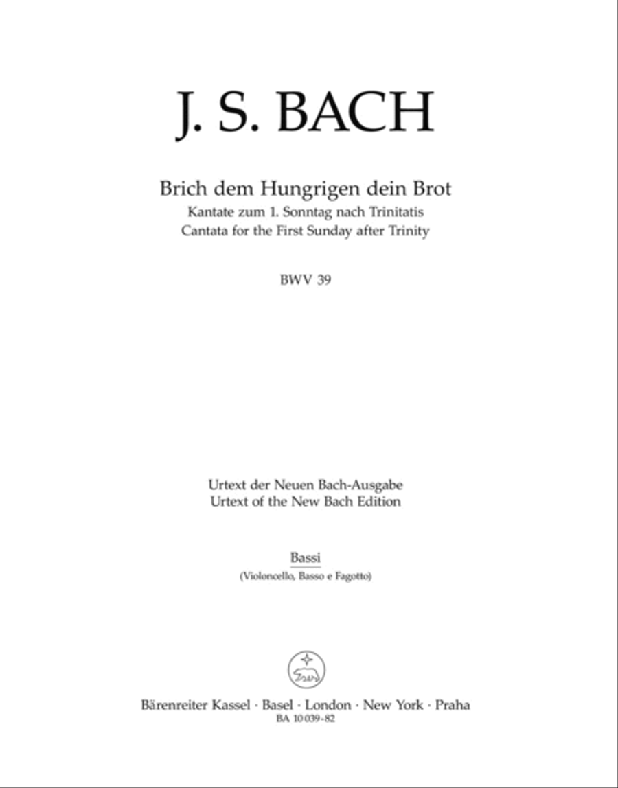 Break with hungry men thy bread, BWV 39