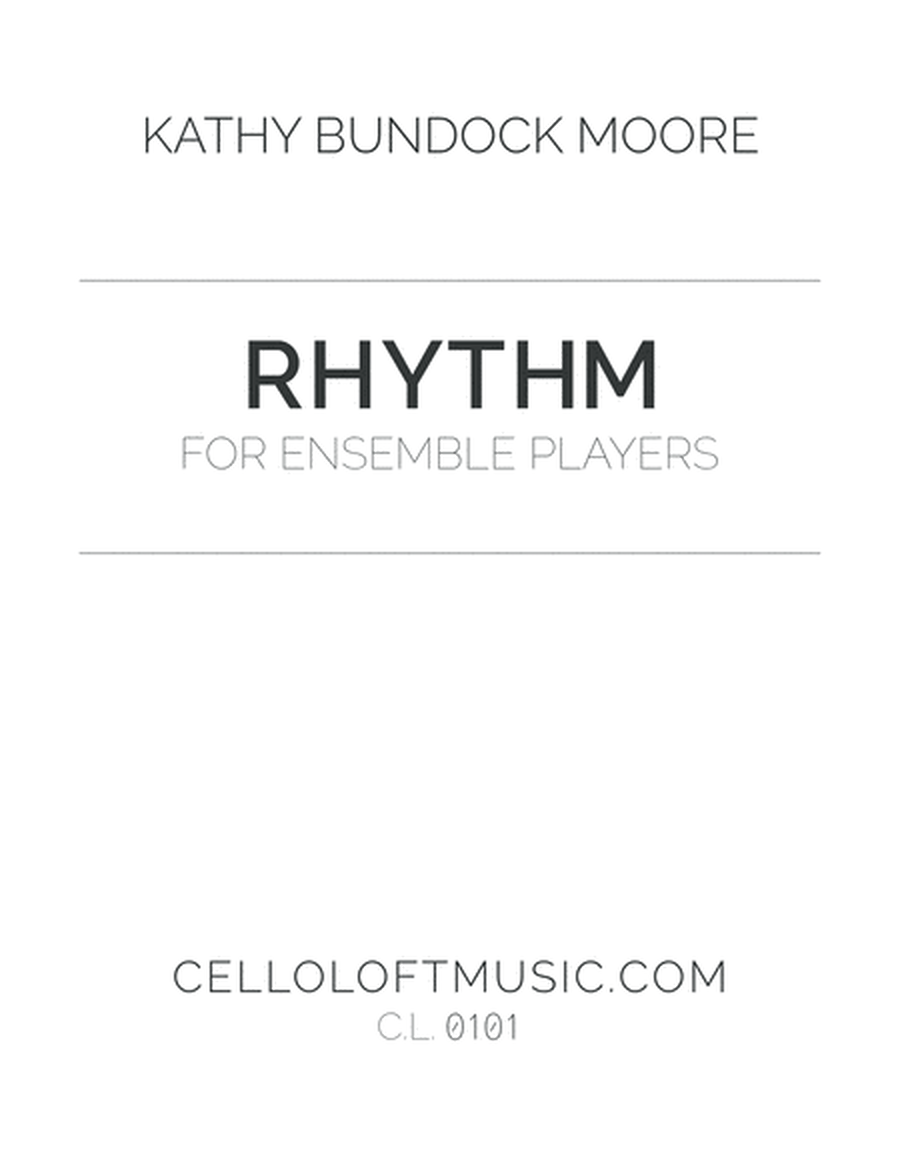 Rhythm Workbook for Ensemble Players by Dr. Kathy Bundock Moore