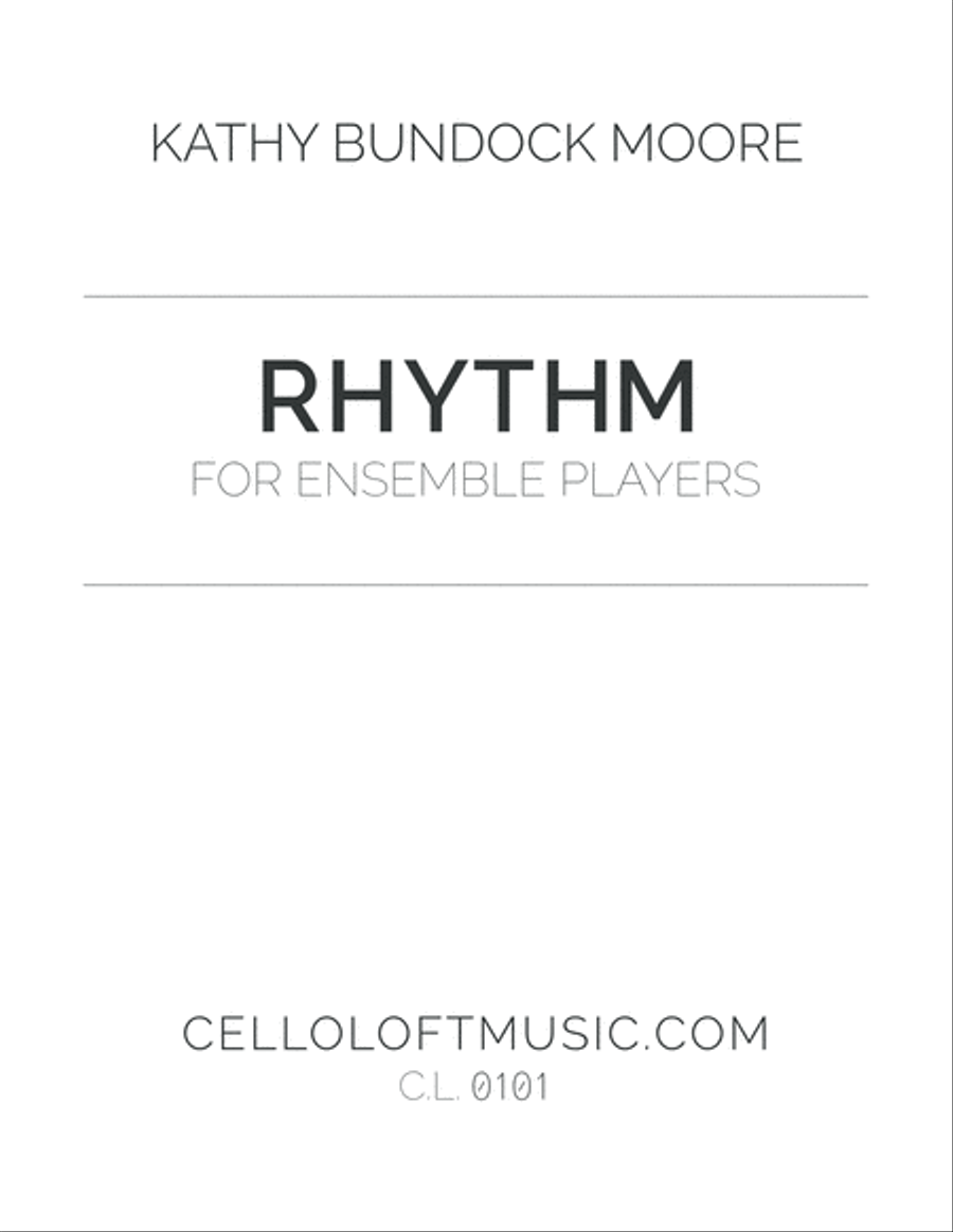 Rhythm Workbook for Ensemble Players by Dr. Kathy Bundock Moore