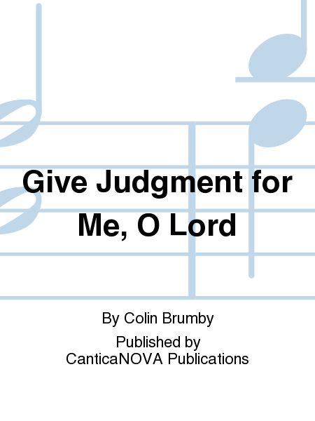 Give Judgment for Me, O Lord