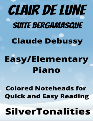 Clair de Lune Suite Bergamasque Easy Elementary Piano with Colored Notation