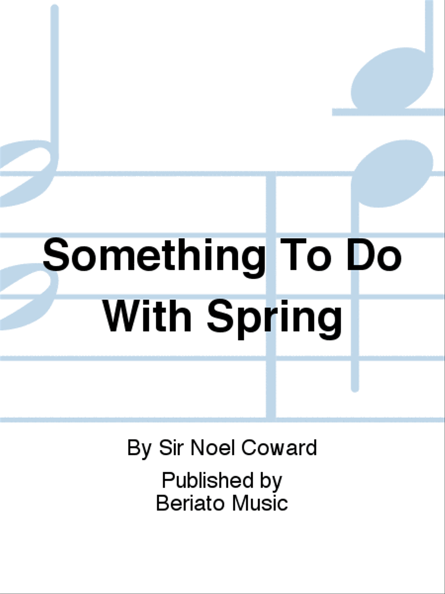 Something To Do With Spring Piano, Vocal, Guitar scores gallery preview page 1