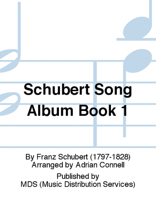 Book cover for Schubert Song Album Book 1