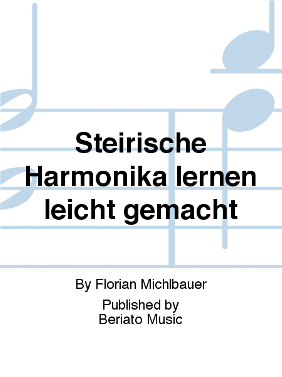 Steirische Harmonika lernen leicht gemacht