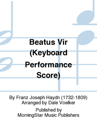 Beatus Vir (How Blest Are They) (Keyboard Performance Score)