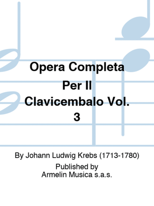 Opera Completa Per Il Clavicembalo Vol. 3