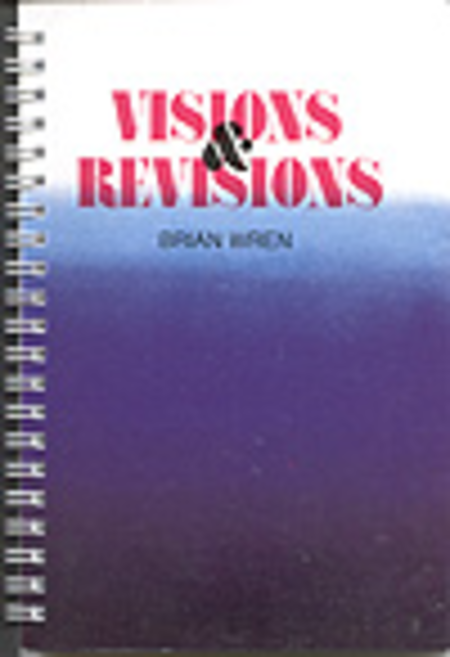Visions and ReVisions