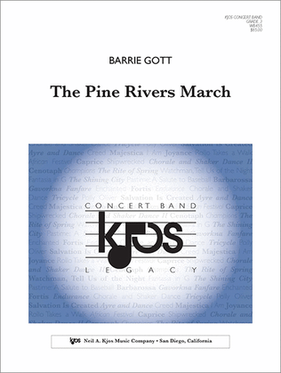 The Pine Rivers March