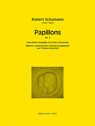 Book cover for Papillons op. 2 (Reprint der "Instruktiven Ausgabe" von Clara Schumann)