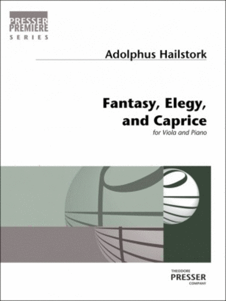 Fantasy, Elegy, and Caprice