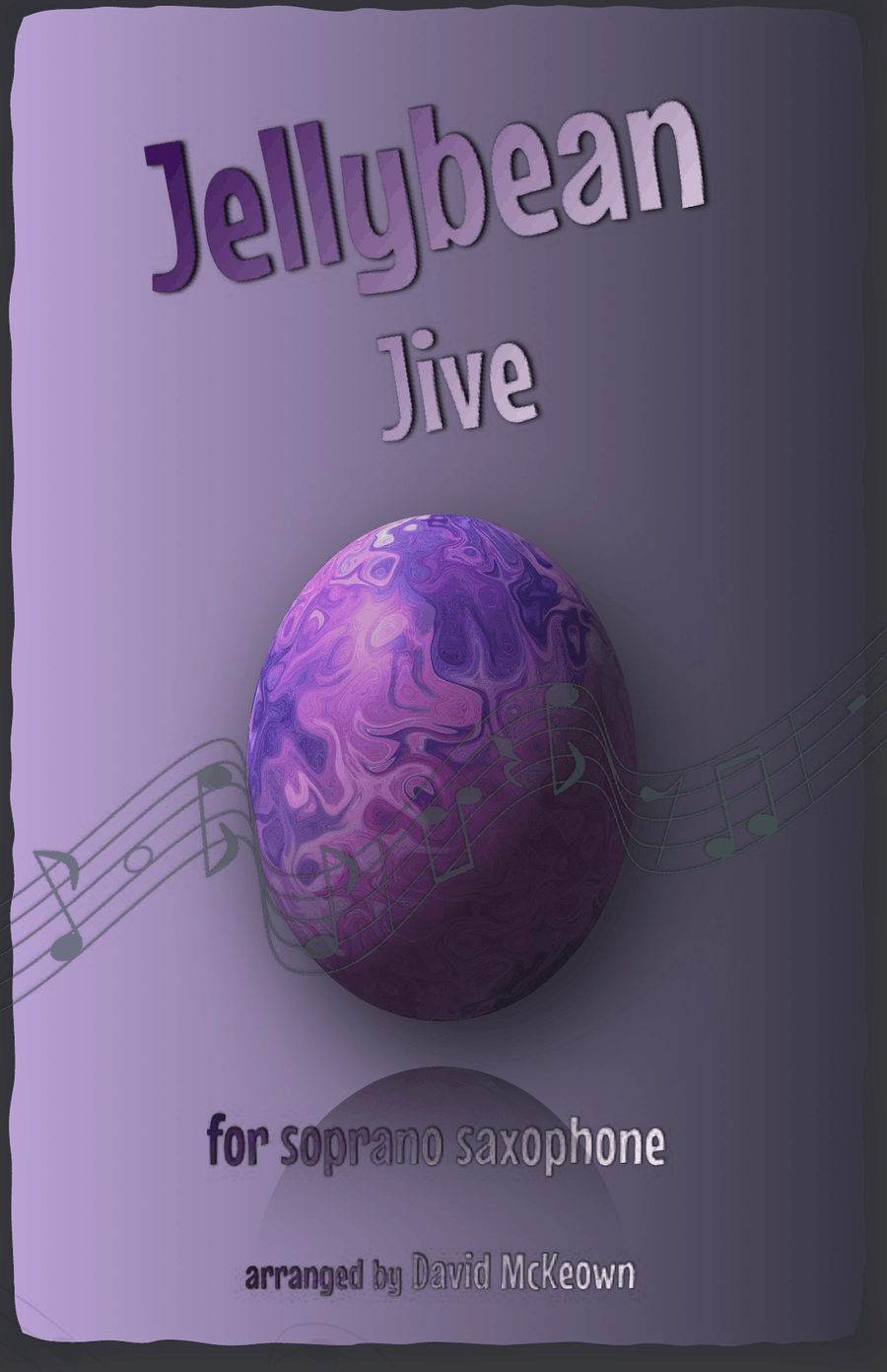 The Jellybean Jive for Soprano Saxophone Duet
