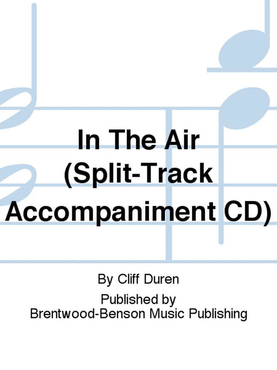 In The Air (Split-Track Accompaniment CD)