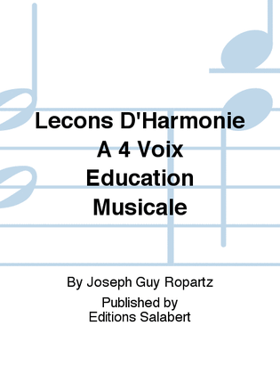 Lecons D'Harmonie A 4 Voix Education Musicale