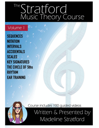 The Stratford Music Theory Course with 100 Video Lessons