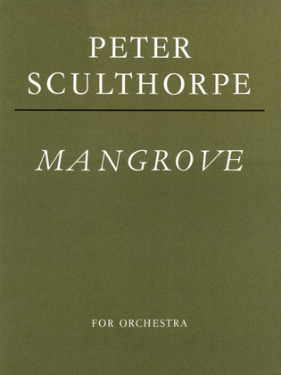 Mangrove For Orchestra