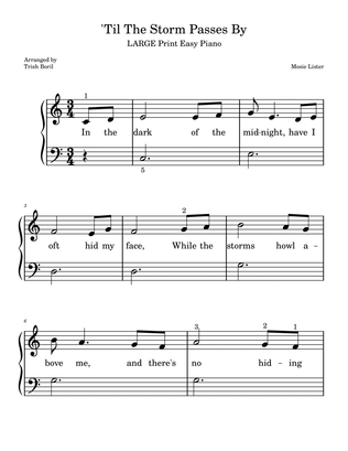 'Til The Storm Passes By • Easy Piano • LARGE PRINT FORMAT