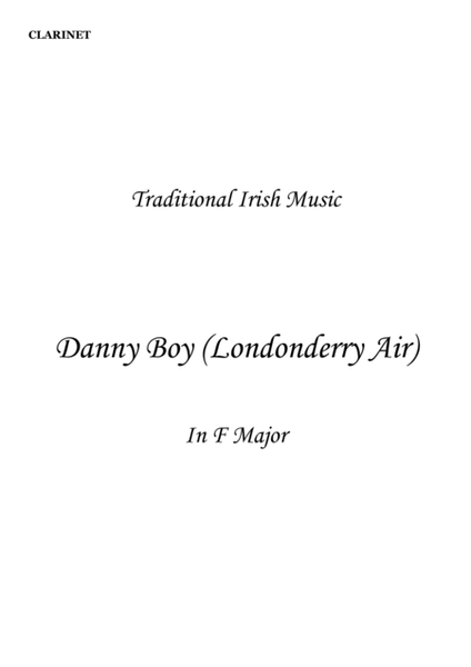 Danny Boy (Londonderry Air) Easy to Intermediate in F major for Clarinet solo. Small Arrangement. image number null