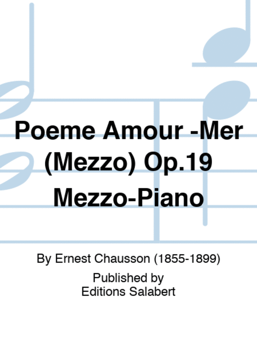 Poeme Amour -Mer (Mezzo) Op.19 Mezzo-Piano Voice Solo scores gallery preview page 1
