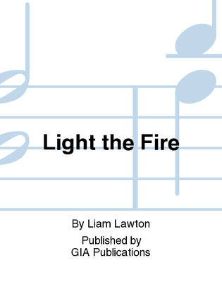 Book cover for Light the Fire