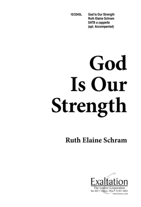 God Is Our Strength