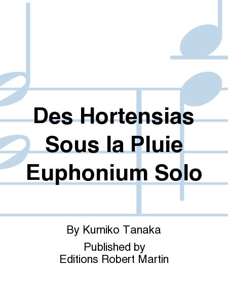 Des hortensias sous la pluie euphonium solo