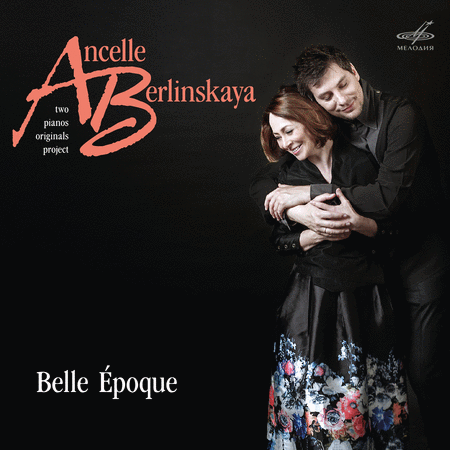 Ludmila Berlinskaya & Arthur Ancelle: Belle Epoque  Sheet Music