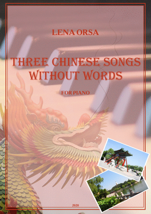 Three Chinese Songs Without Words