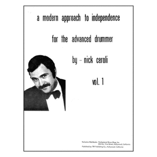 Book cover for A Modern Approach To Independence For The Advanced Drummer, Volume 1