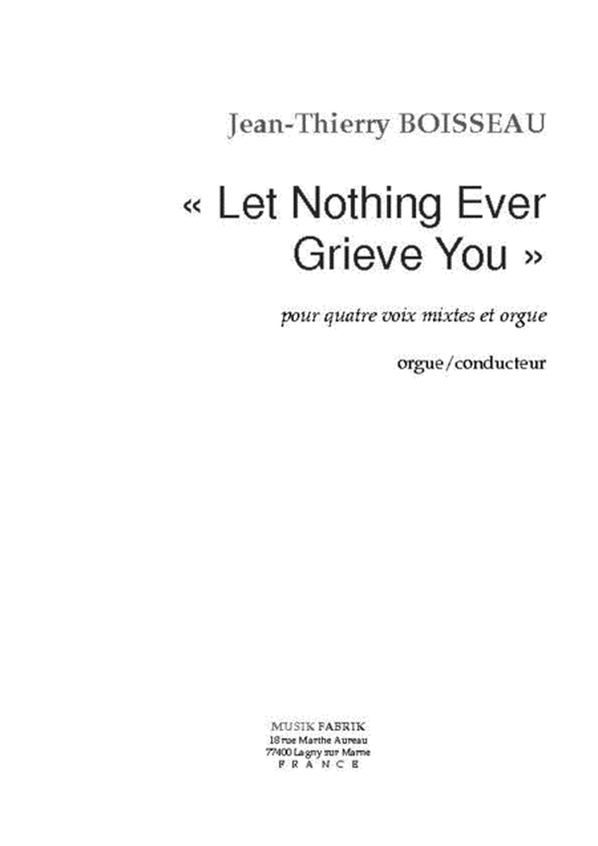 Let Nothing Ever Grieve You (English Text)